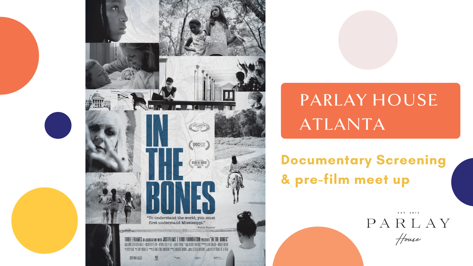 Parlay House Atlanta: In The Bones Screening