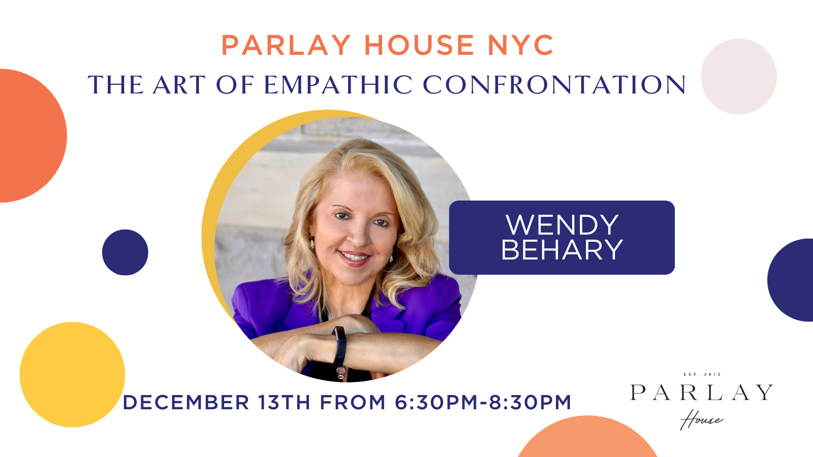 NYC: The Art of Empathic Confrontation