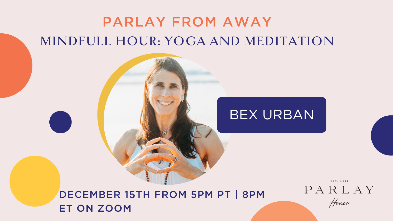 MindFULL Hour: Yoga and Meditation