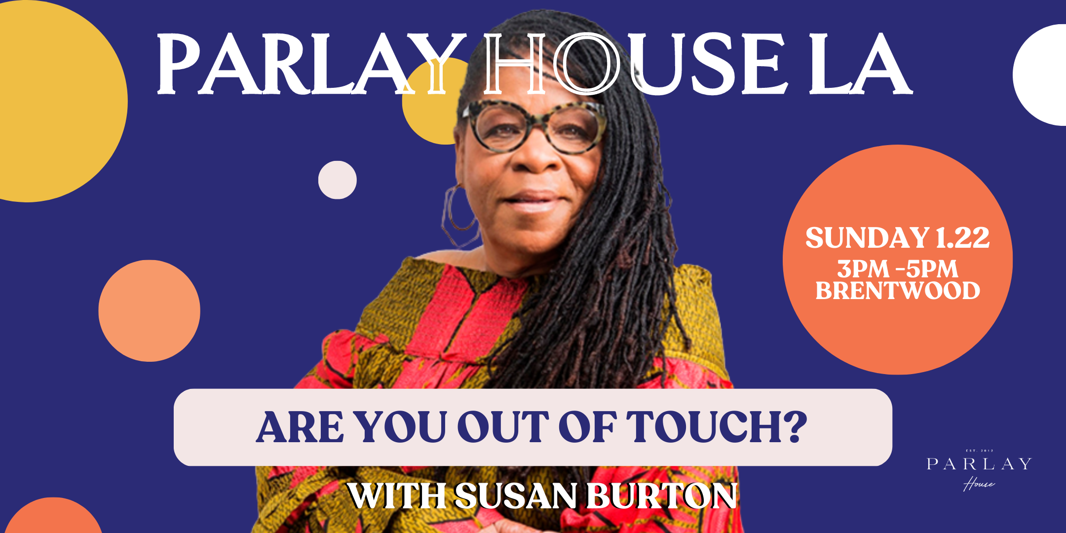 LA | Are You Out of Touch?