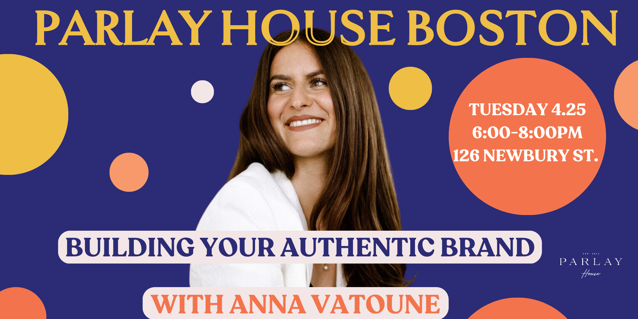 Boston: Building Your Authentic Brand