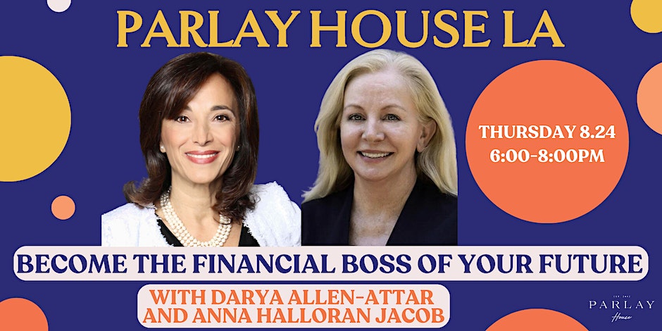 LA | How to Become the Financial Boss of Your Future
