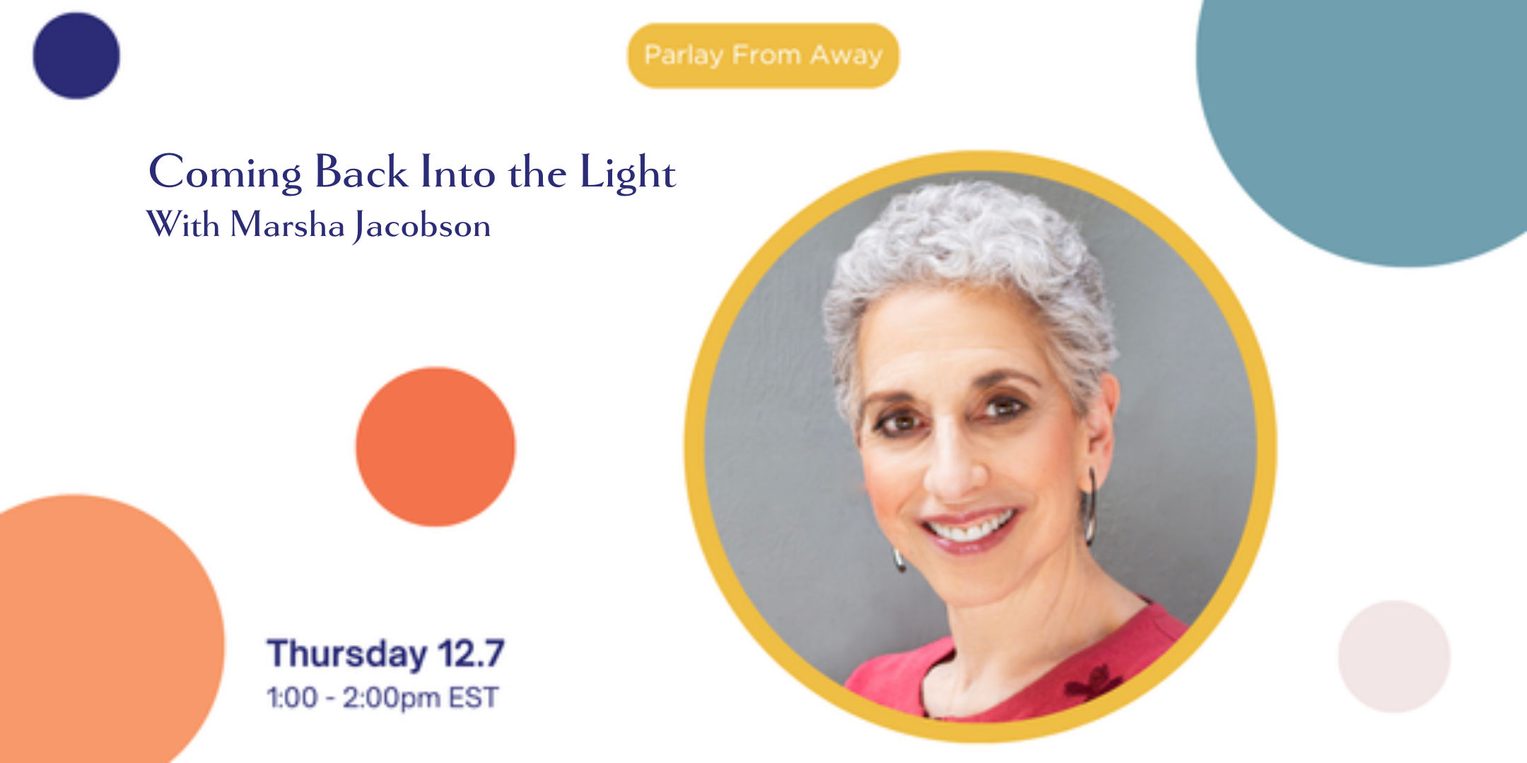 Coming Back Into the Light