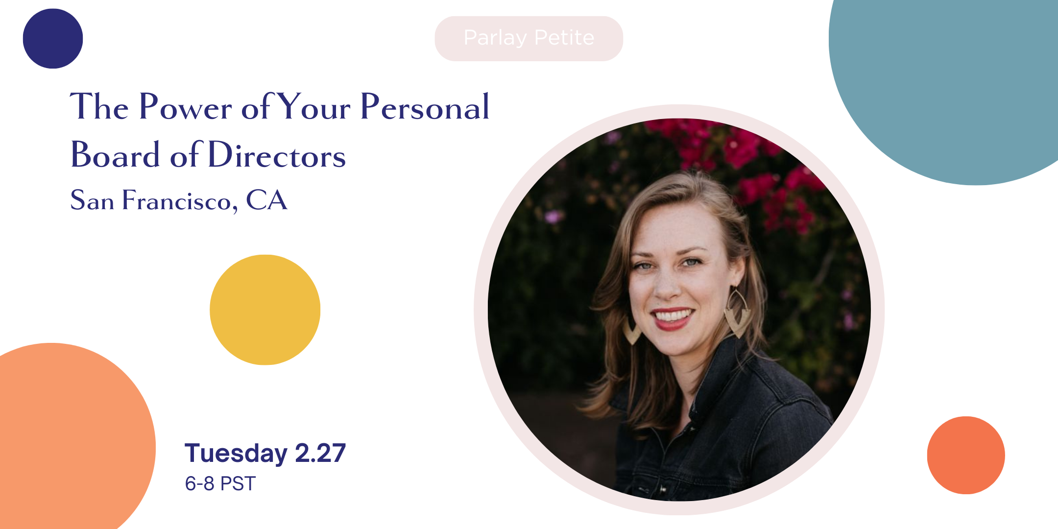SF Petite: The Power of Your Personal Board of Directors