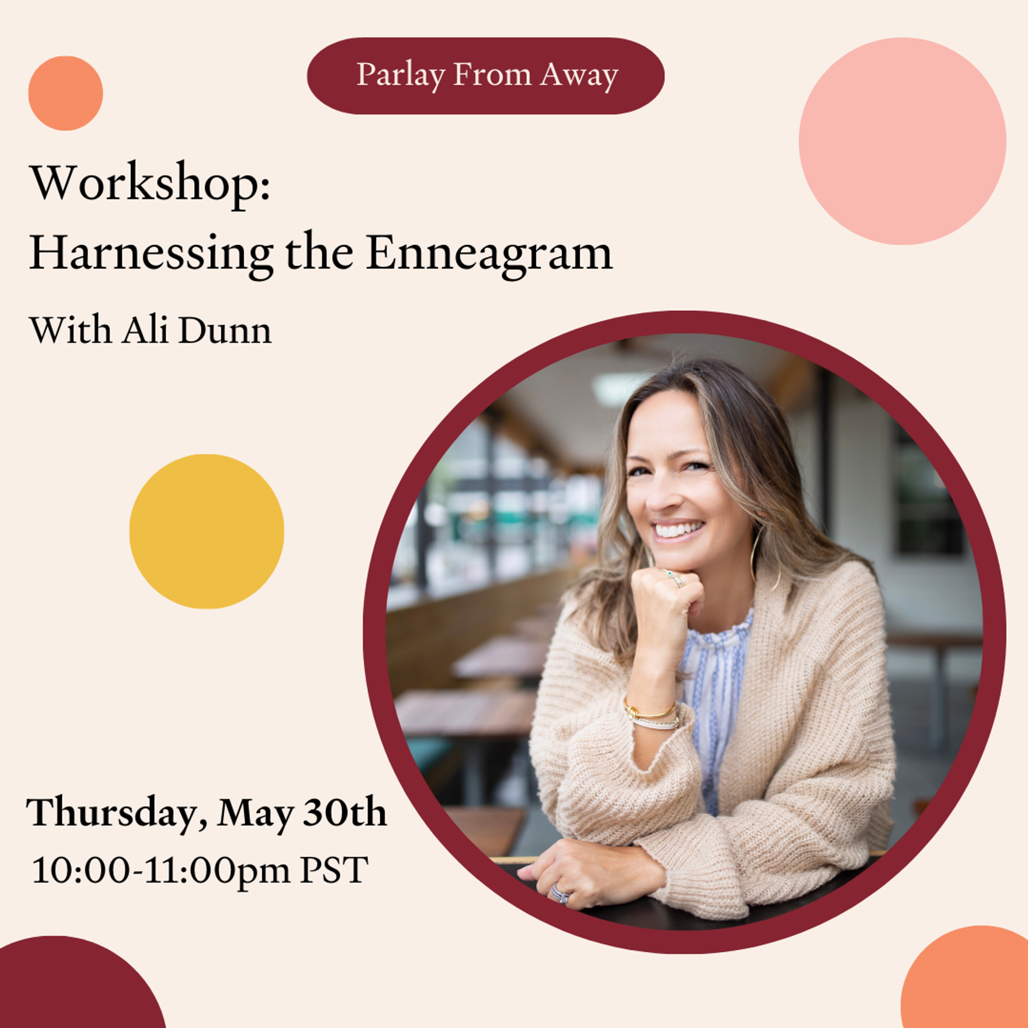 Workshop: Harnessing the Enneagram