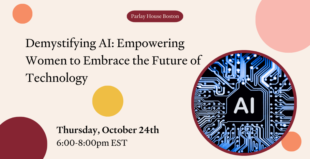 Boston | Demystifying AI: Empowering Women to Embrace the Future of Technology